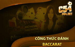 Công Thức Đánh Baccarat